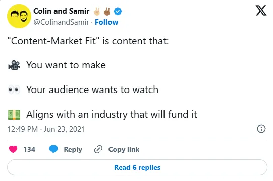 Colin and Samir tweet defining Content-Market Fit as content you want to make, your audience wants to watch, and an industry will fund.